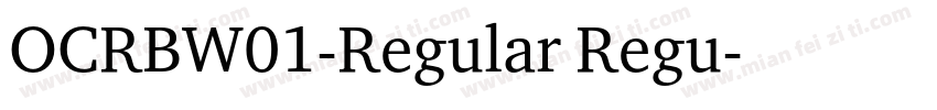 OCRBW01-Regular Regu字体转换